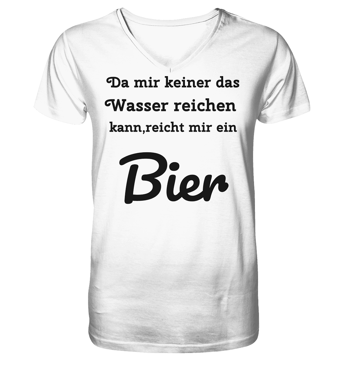 Da mir keiner das Wasser reichen kann, reicht mir ein Bier -Fun -Design Munich Palms - Mens Organic V-Neck Shirt - Online Kaufhaus München