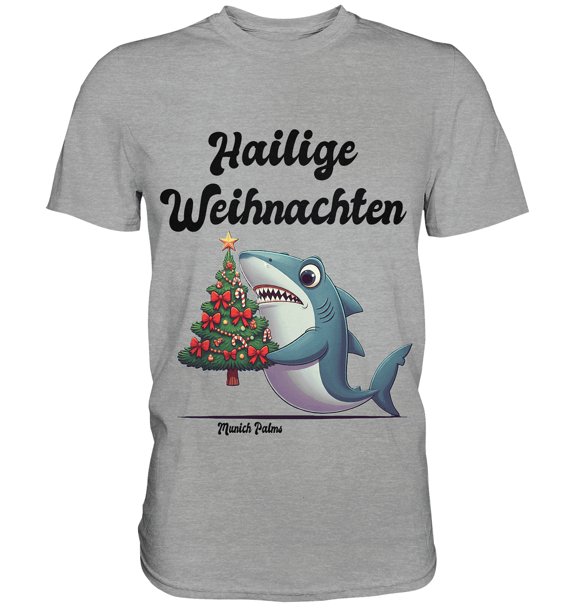 Hailige Weihnachten Haifisch mit Christbaum Design Munich Palms - Classic Shirt - Online Kaufhaus München