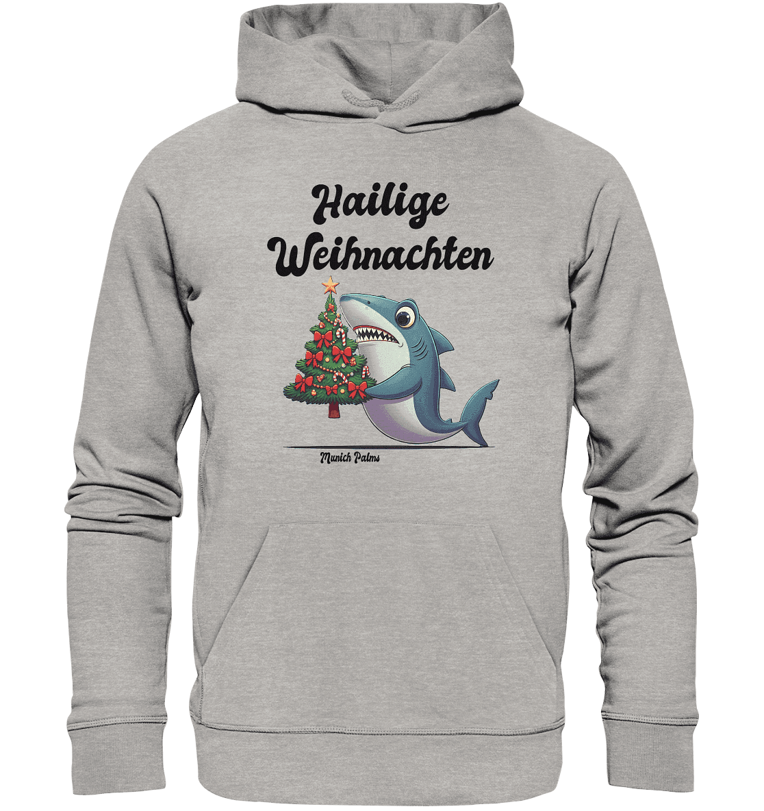 Hailige Weihnachten Haifisch mit Christbaum Design Munich Palms - Organic Hoodie - Online Kaufhaus München