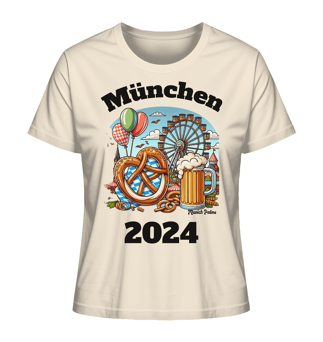 München 2024 mit Volksfest ,Frühlingsfest,Kirmes,Oktoberfest -Design Munich Palms -auch mit dem Namen Deiner Stadt - Ladies Organic Shirt - Online Kaufhaus München