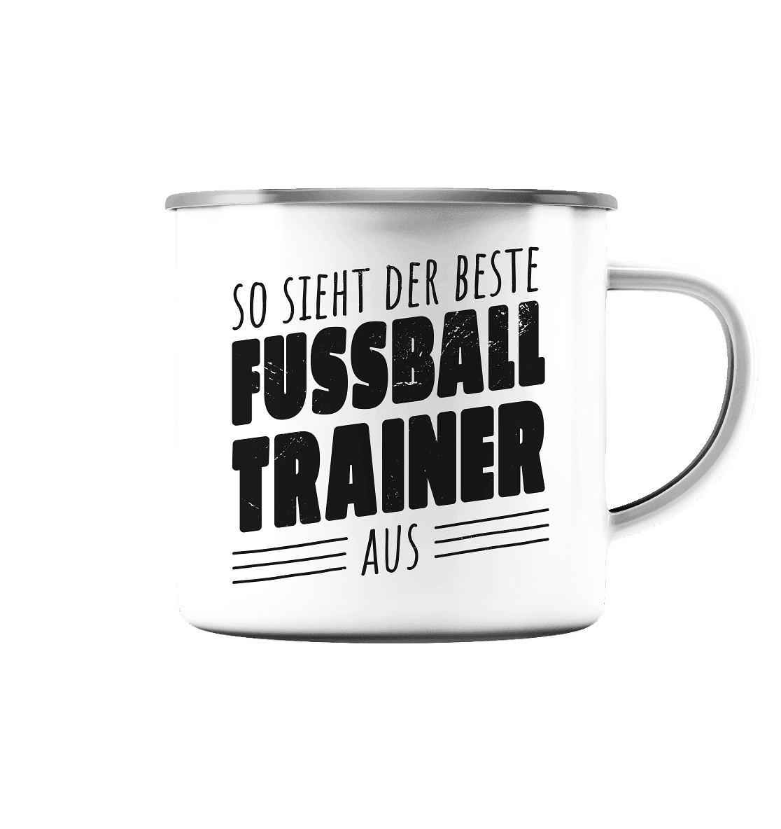 So sieht der Beste Fussball Trainer aus - Emaille Tasse (Silber) - Online Kaufhaus München