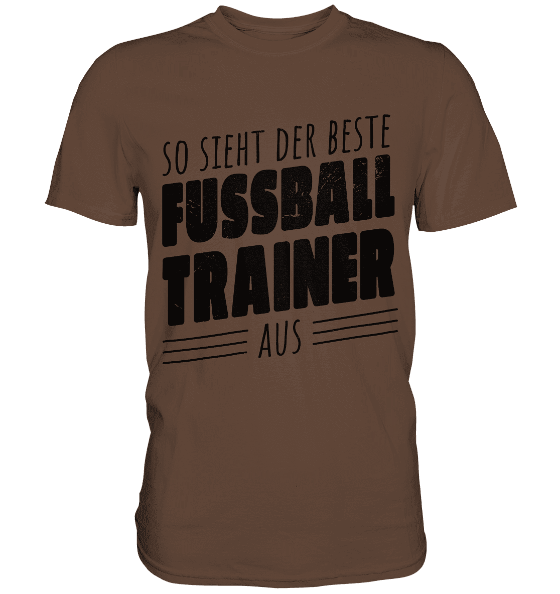 So sieht der Beste Fussball Trainer aus - Premium Shirt - Online Kaufhaus München