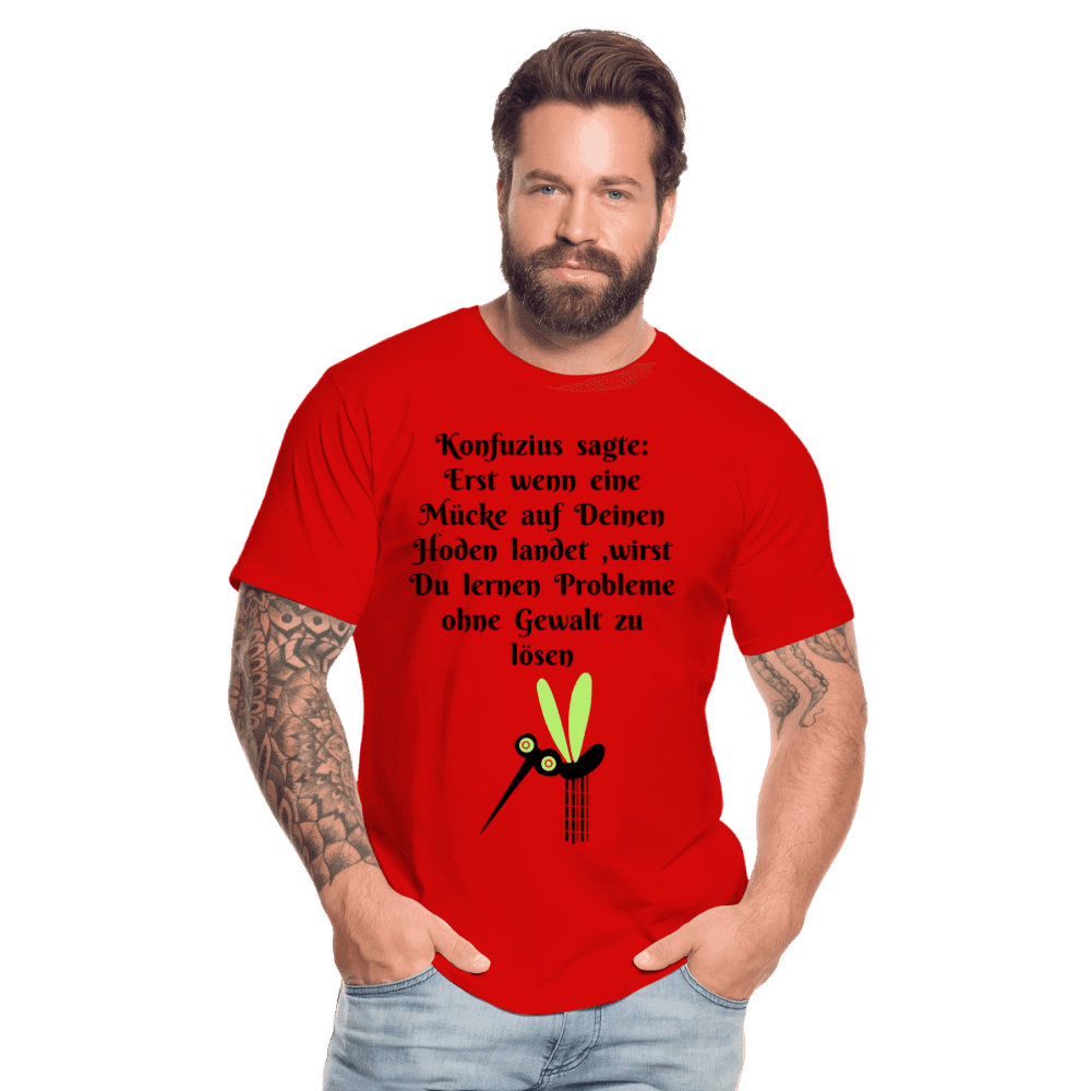 Männer Premium Bio T-Shirt Konfuzius meets Humor: Bio-T-Shirt mit dem ultimativen Zitat - Online Kaufhaus München