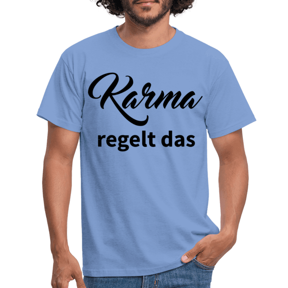 Herren - Männer T-Shirt Karma regelt das - Online Kaufhaus München