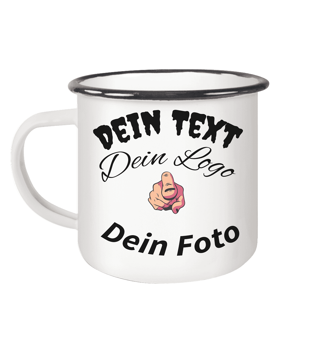 Dein Text ,Dein Logo,Dein Foto , Wunsch Design zum selbst gestalten - Emaille Tasse (Black) - Online Kaufhaus München