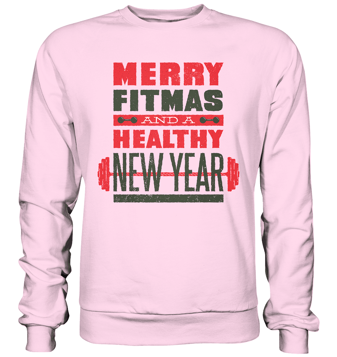 Weihnachtliches Design, Gym, Merry Fitmas and a Healthy New Year - Basic Sweatshirt - Online Kaufhaus München