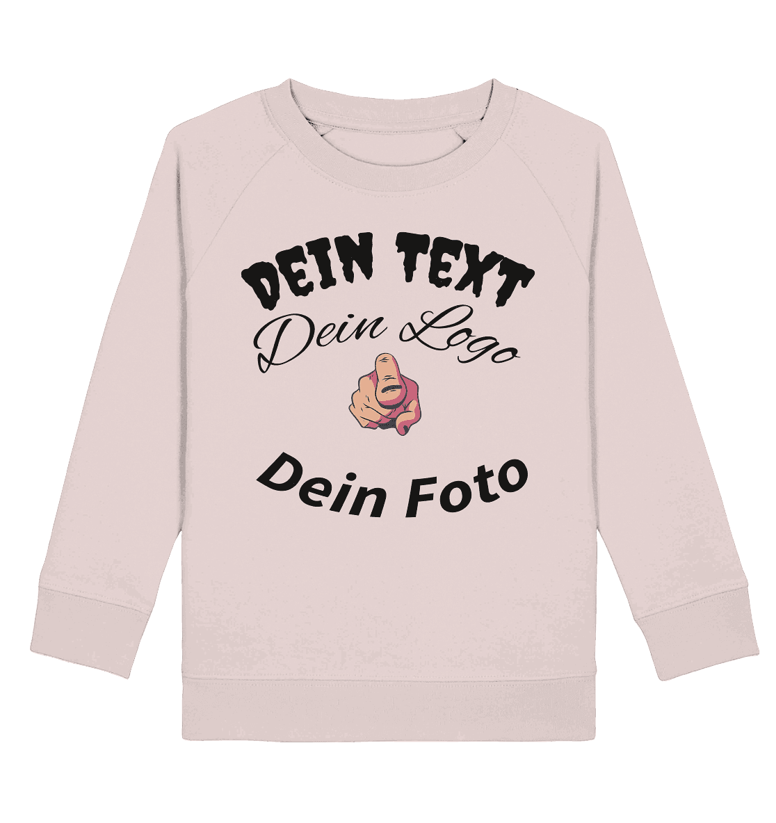 Dein Text ,Dein Logo,Dein Foto , Wunsch Design zum selbst gestalten - Kids Organic Sweatshirt - Online Kaufhaus München