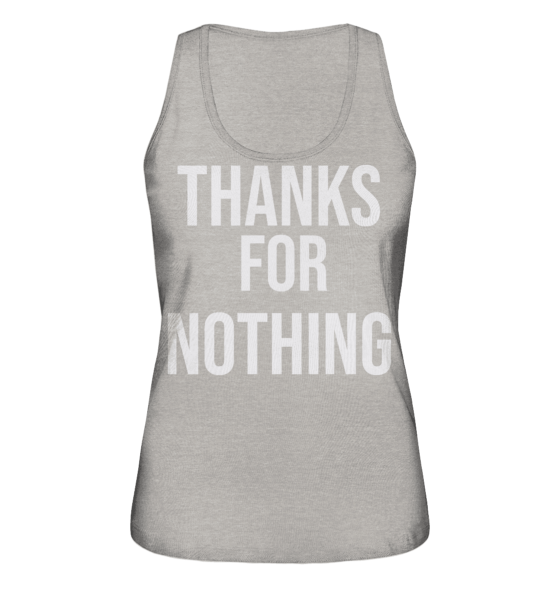 Thanks for Nothing - Ladies Organic Tank-Top - Online Kaufhaus München