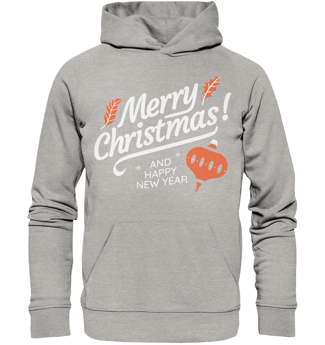 Frohe Weihnachten und ein Gutes neues Jahr ,Merry Christmas and Happy New Year - Organic Hoodie - Online Kaufhaus München
