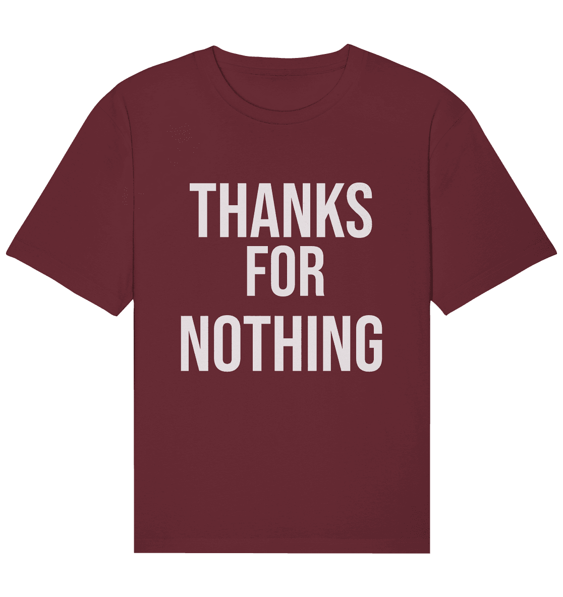 Thanks for Nothing - Organic Relaxed Shirt - Online Kaufhaus München