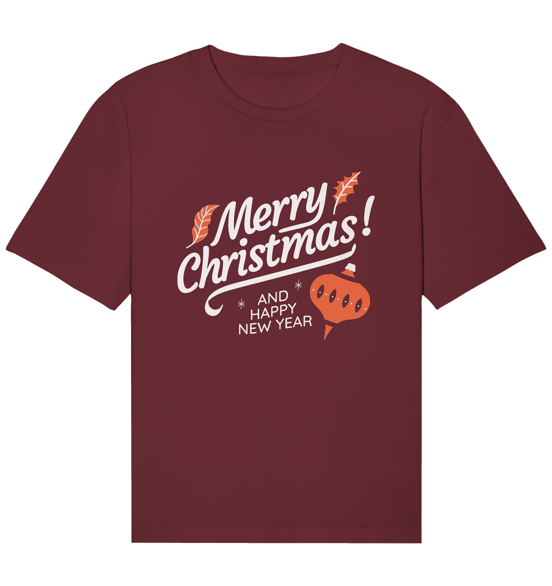 Frohe Weihnachten und ein Gutes neues Jahr ,Merry Christmas and Happy New Year - Organic Relaxed Shirt - Online Kaufhaus München