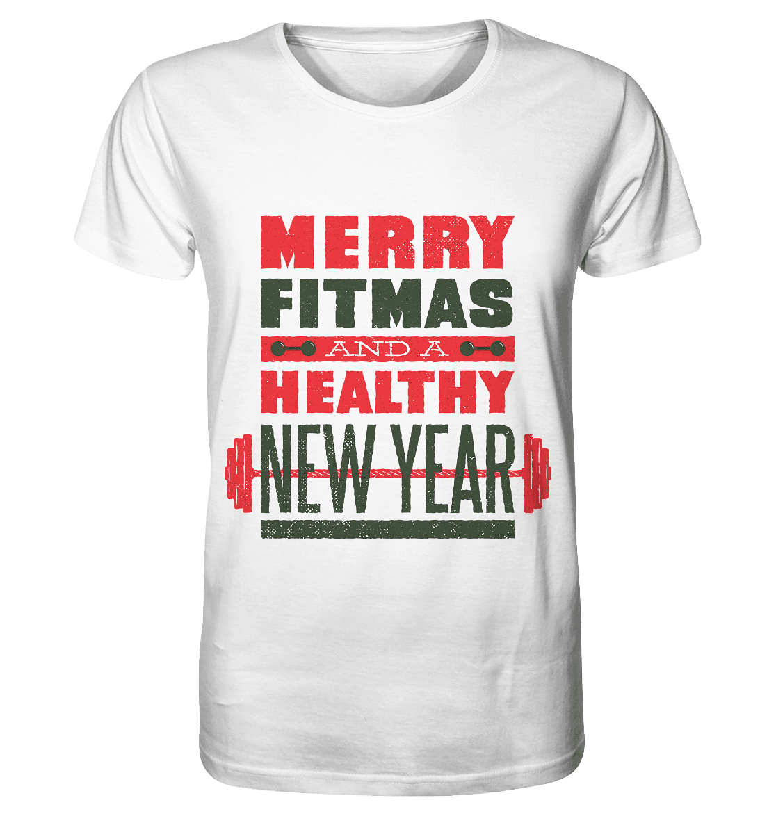 Weihnachtliches Design, Gym, Merry Fitmas and a Healthy New Year - Organic Shirt - Online Kaufhaus München