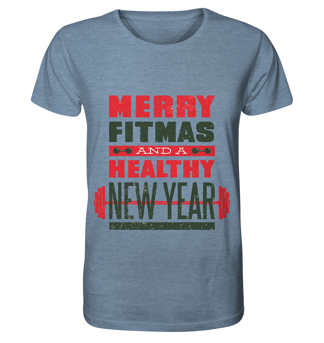 Weihnachtliches Design, Gym, Merry Fitmas and a Healthy New Year - Organic Shirt (meliert) - Online Kaufhaus München