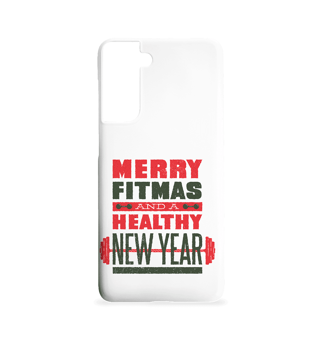 Weihnachtliches Design, Gym, Merry Fitmas and a Healthy New Year - Samsung S21 Handyhülle - Online Kaufhaus München