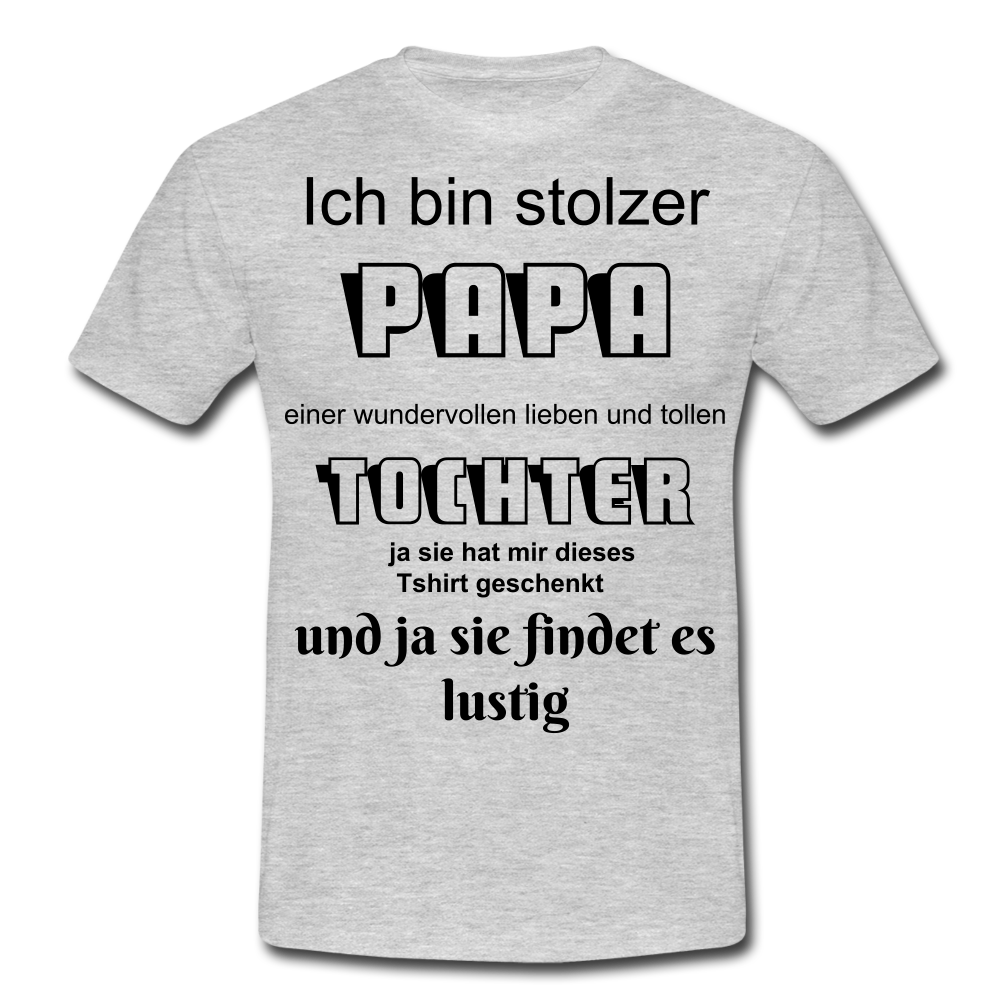 Herren Männer T-Shirt stolzer Papa - – Kaufhaus München