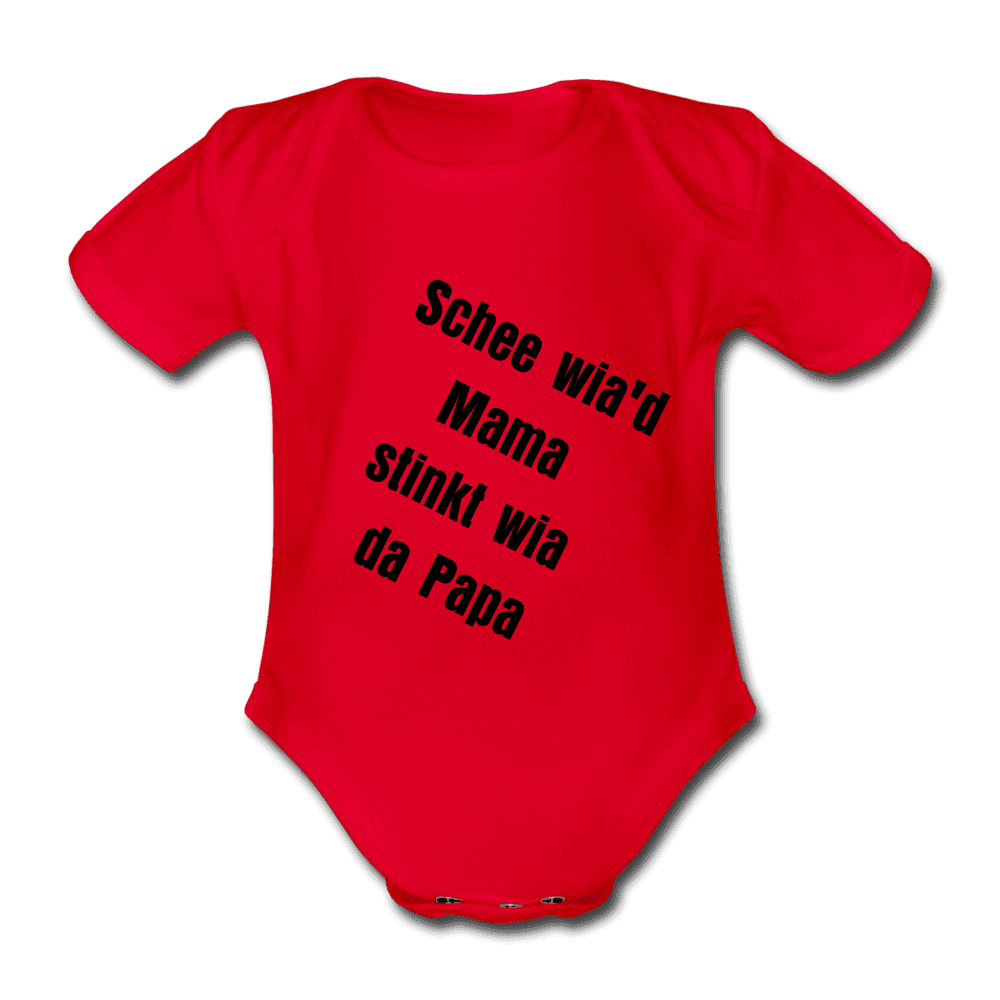 Baby Bio-Kurzarm-Body bayrisch Schee wia'd Mama stinkt wia da Papa - Online Kaufhaus München