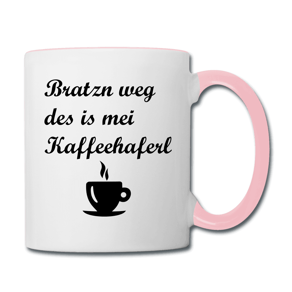 Tasse zweifarbig mit bayrischem Spruch Bratzn weg des is mei Kaffeehaferl , einseitig bedruckt - Online Kaufhaus München