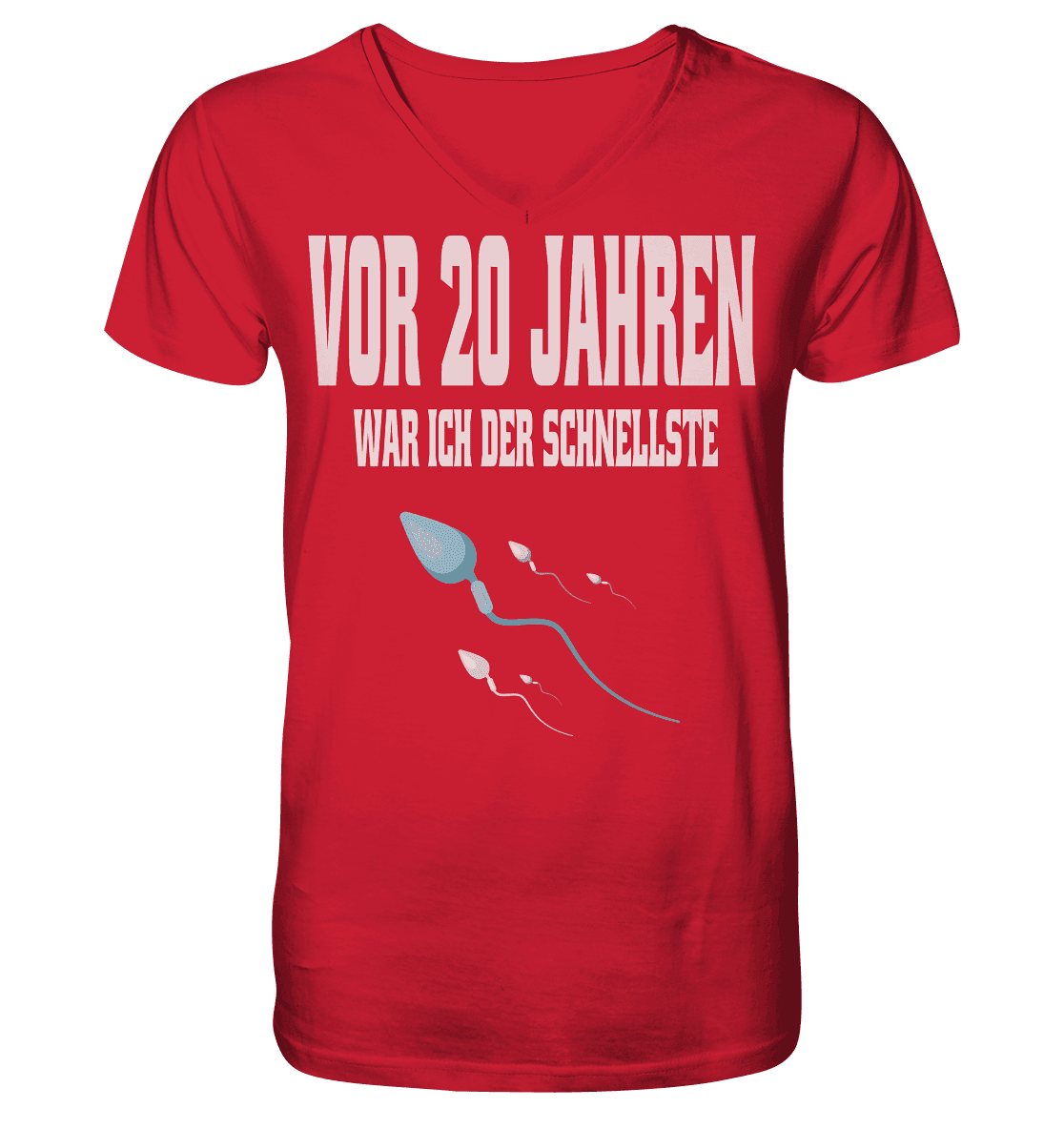 Vor 20. Jahren war ich der schnellste , Lustiger Spruch - Mens Organic V-Neck Shirt - Online Kaufhaus München