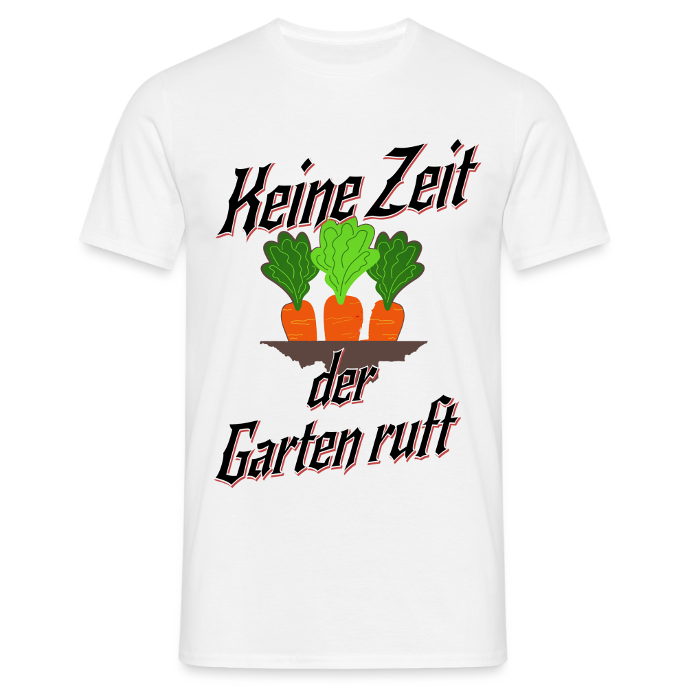 Grüner Daumen gesucht? Unser Garten-Herren T-Shirt ist ein Muss! - Weiß