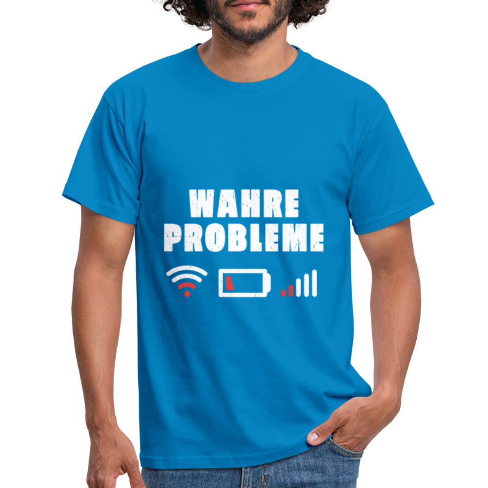 Herren - Männer T-Shirt Wahre Probleme kein WLAN kein Akku - Royalblau