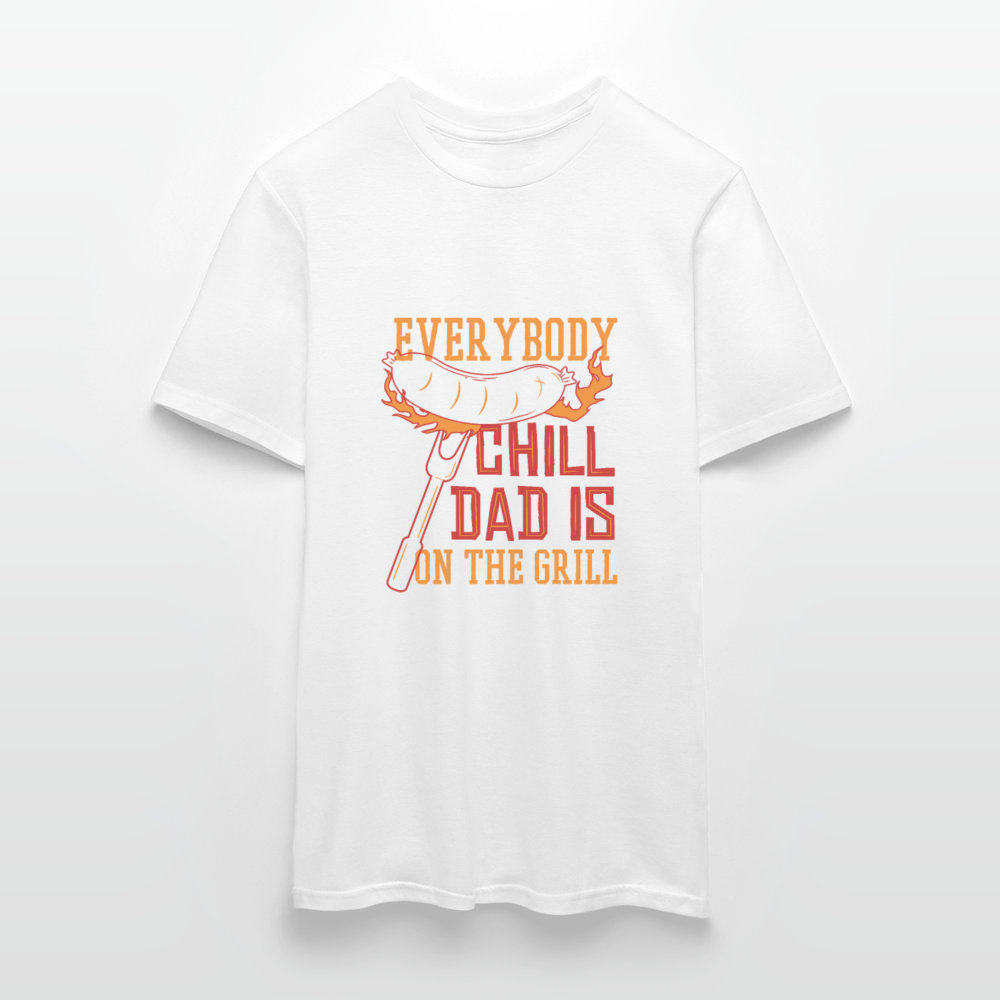 Herren - Männer T-Shirt Everybody chill Dad is on the Grill - Weiß