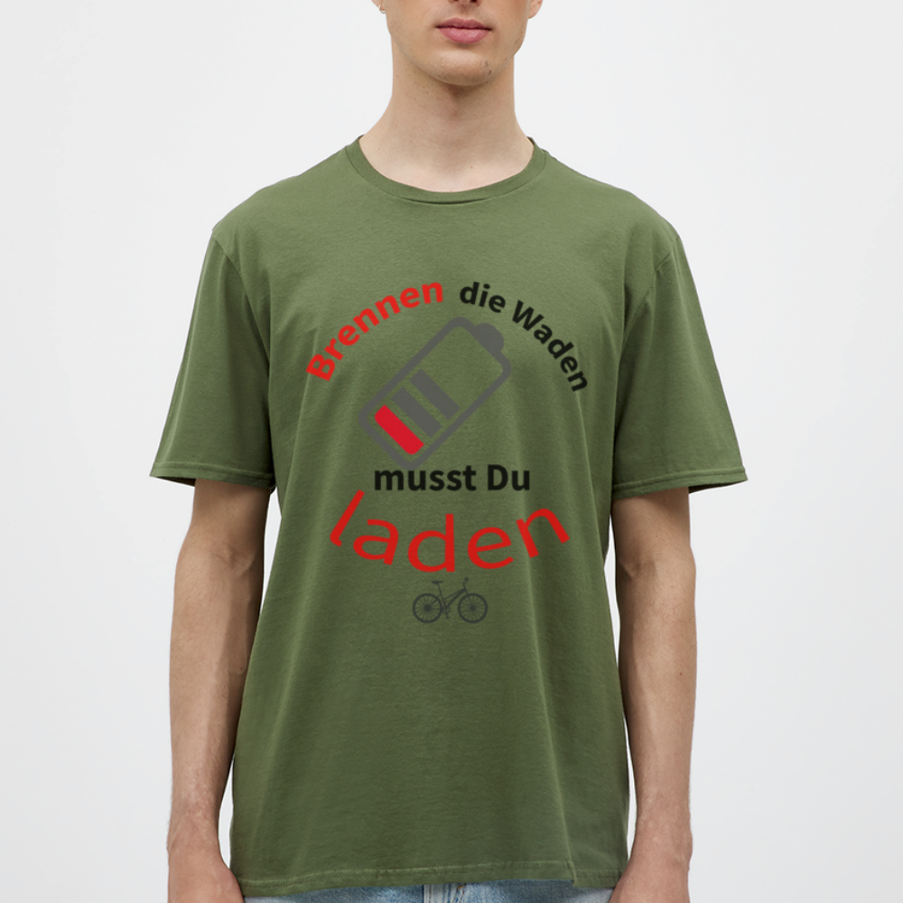 Brennen die Waden, musst du laden! Das witzigste Herren - Männer T-Shirt für alle Biker - Militärgrün