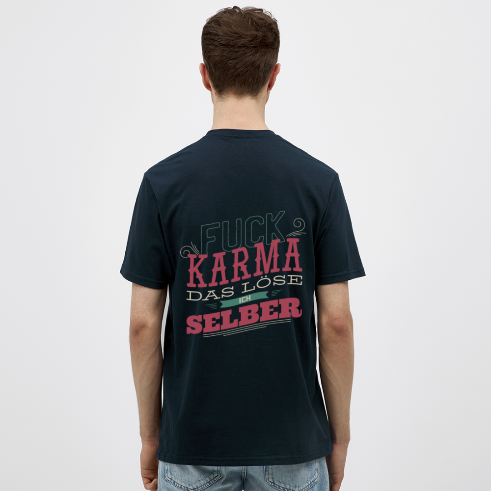 Nimm dein Leben selbst in die Hand: Unser "Fuck Karma" Herren -T-Shirt - Navy