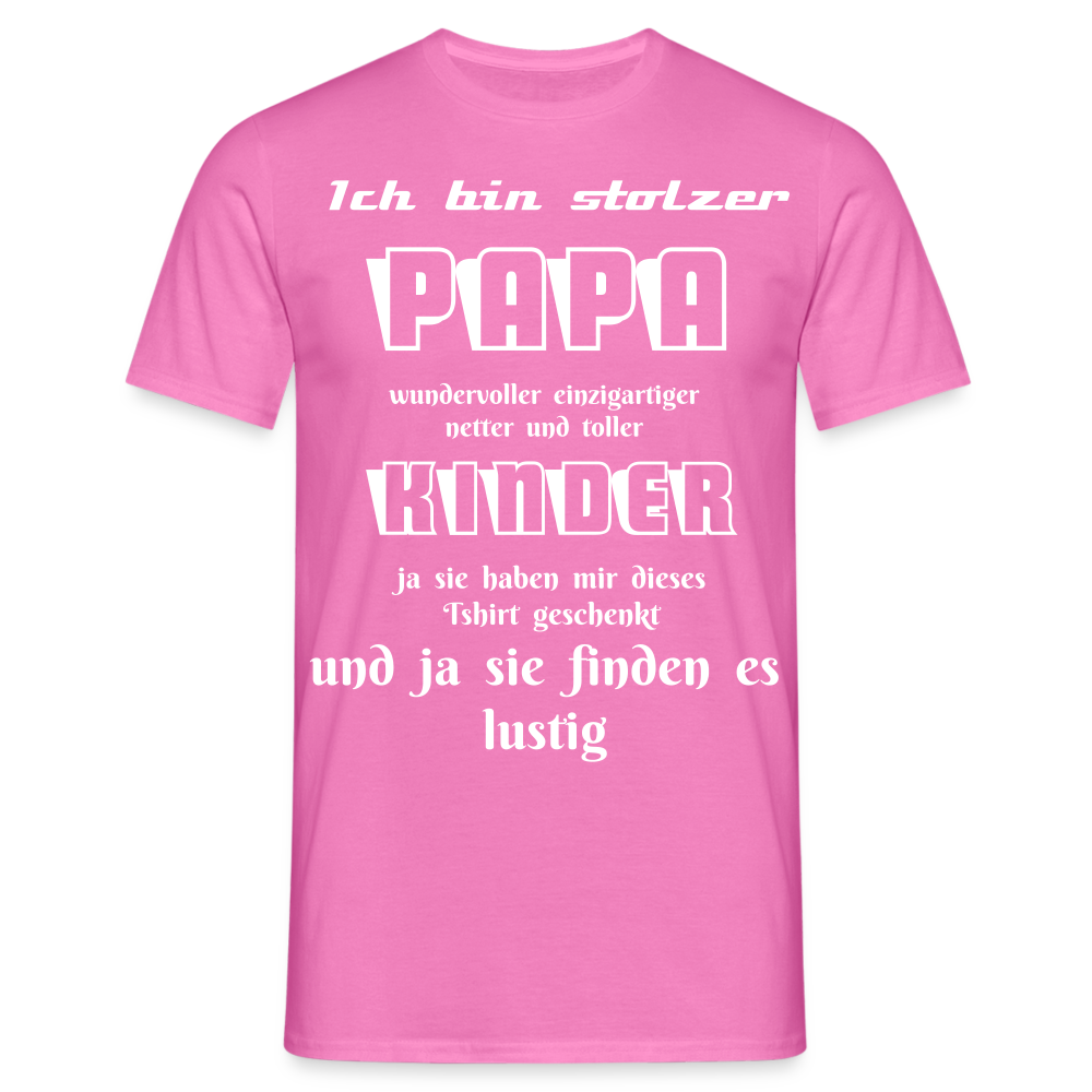 Papa-Power pur: Zeig deine Liebe mit unserem Herren T-Shirt - Pink