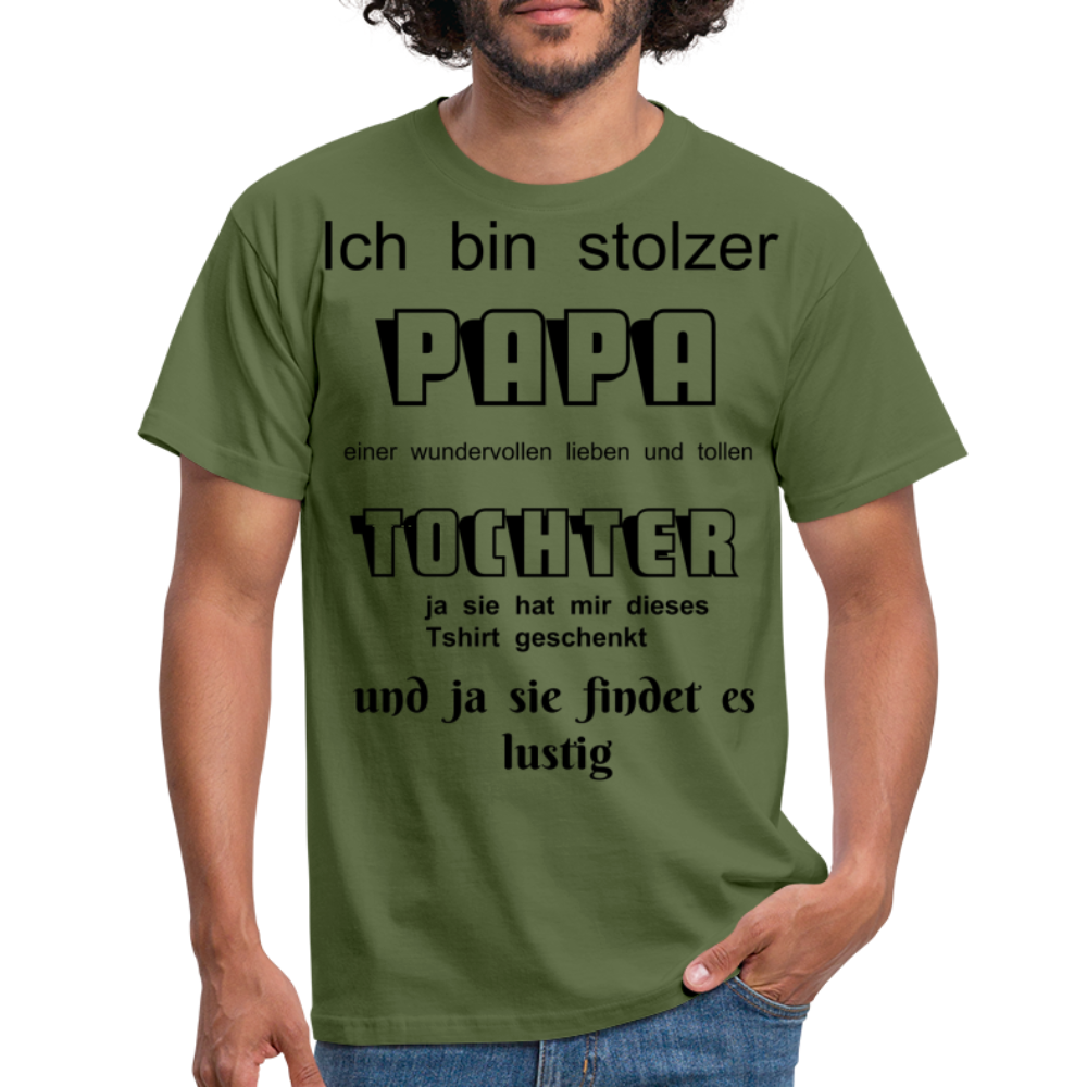 Papa-Power pur: Herren Männer T-Shirt  für stolze Väter - Militärgrün