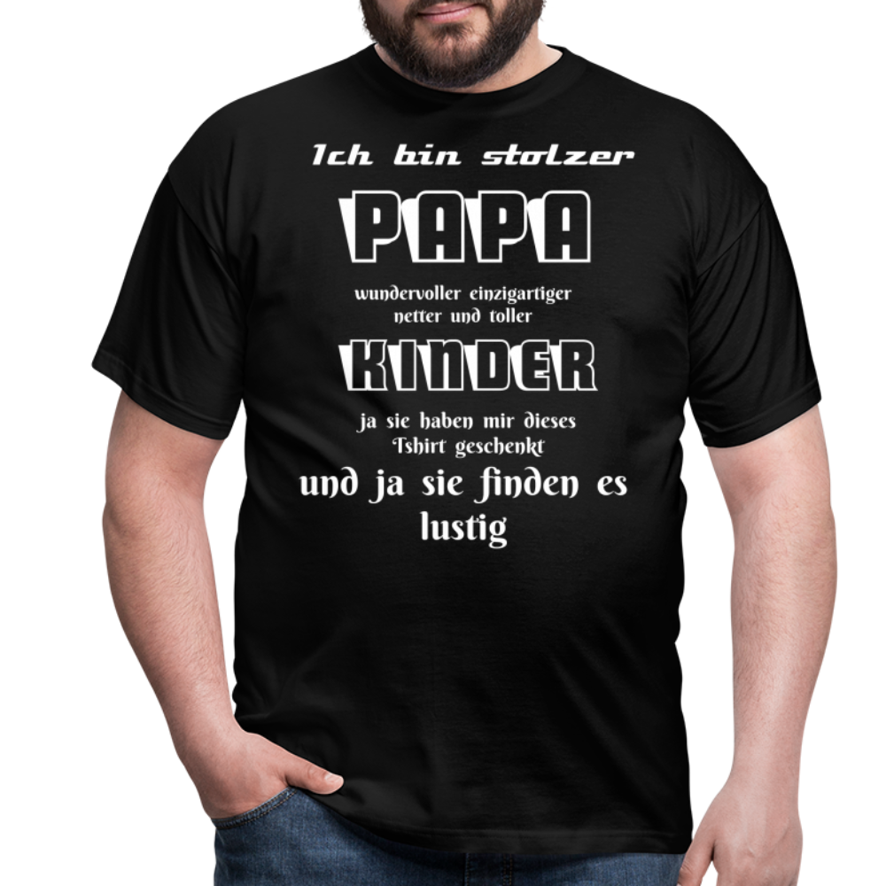 Papa-Power pur: Zeig deine Liebe mit unserem Herren T-Shirt - Schwarz