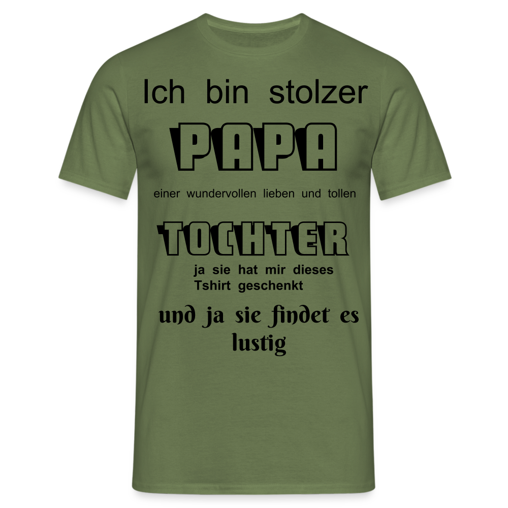 Papa-Power pur: Herren Männer T-Shirt  für stolze Väter - Militärgrün