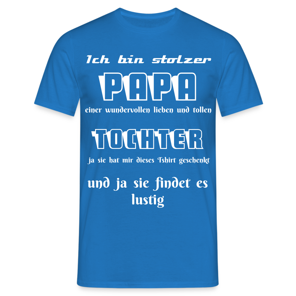 Vater-Tochter-Liebe zum Anziehen: Unser einzigartiges  Männer T-Shirt - Royalblau