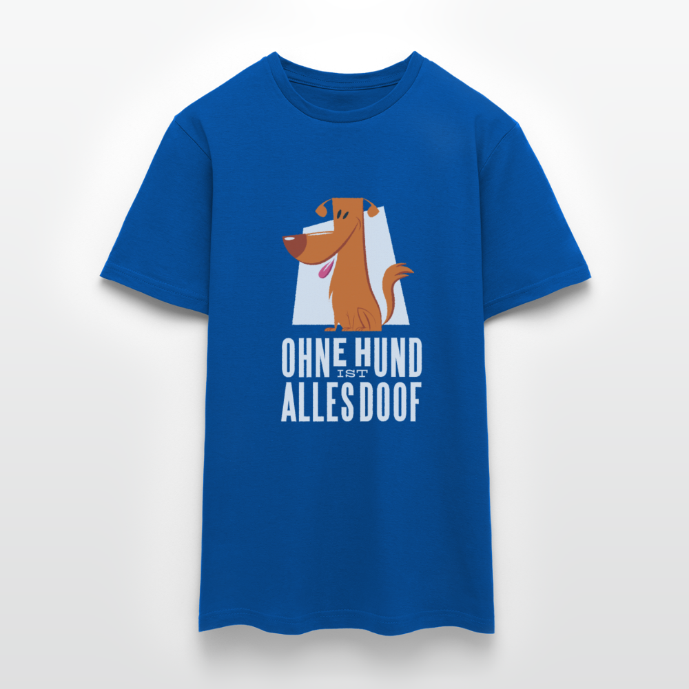 Herren Männer T-Shirt Ohne Hund ist alles doof - Royalblau