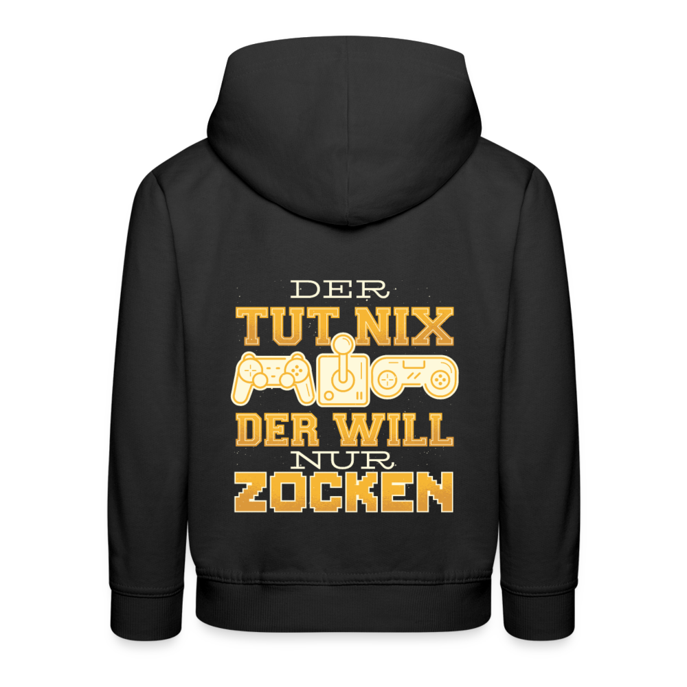 Kinder Premium Hoodie Der tut nix der will nur zocken - Schwarz