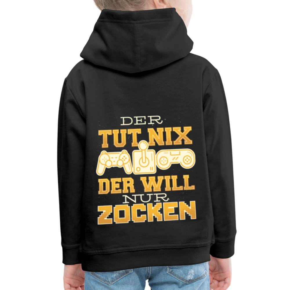 Kinder Premium Hoodie Der tut nix der will nur zocken - Schwarz