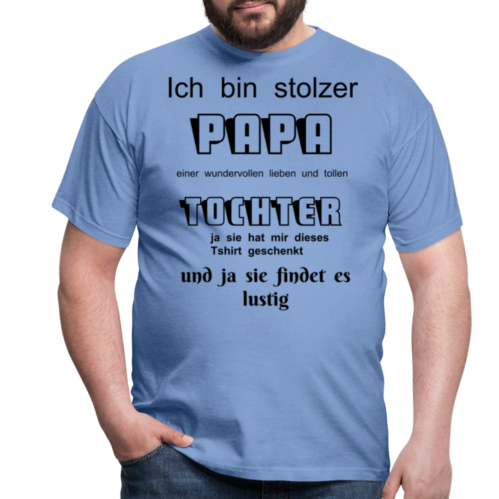 Papa-Power pur: Herren Männer T-Shirt  für stolze Väter - carolina blue