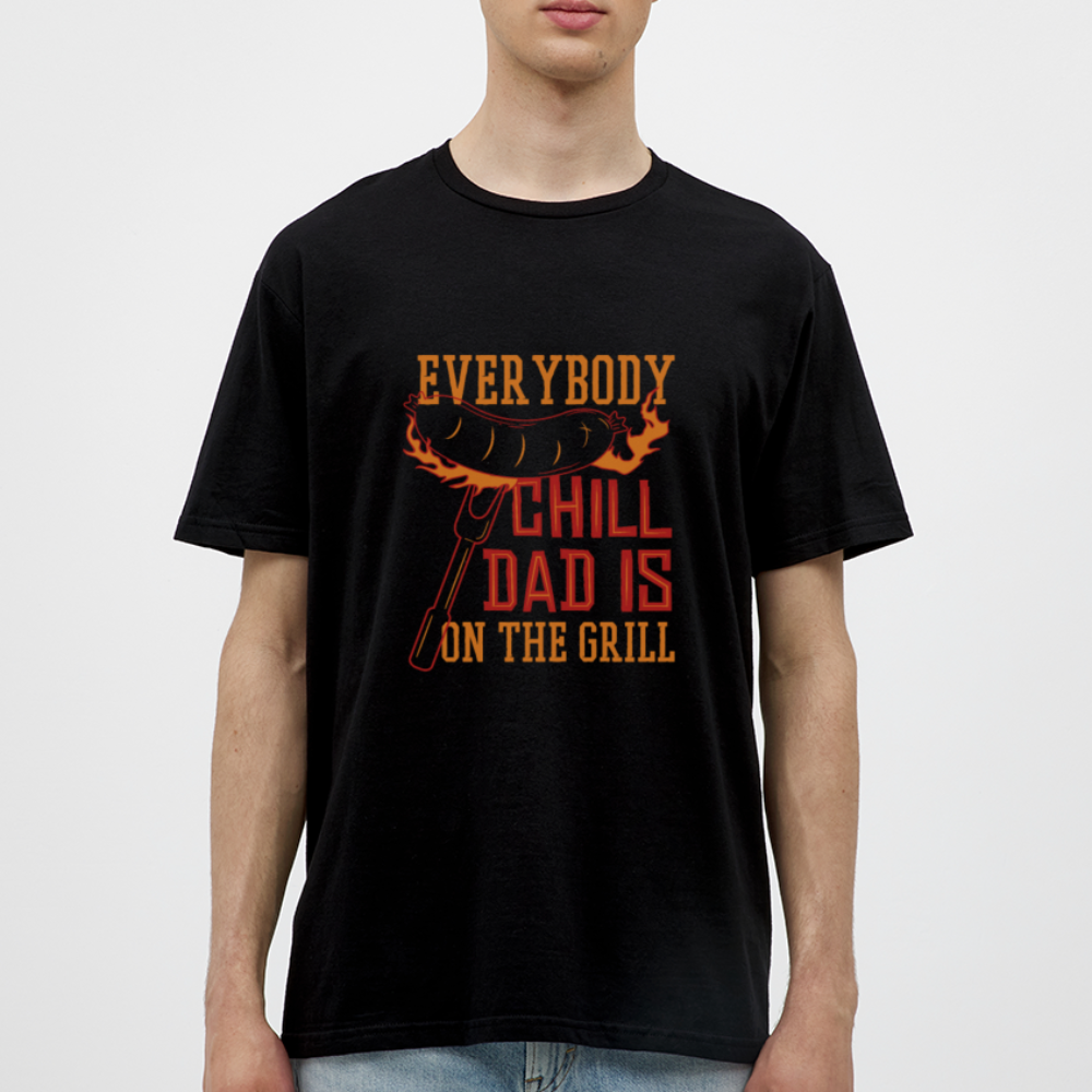 Herren - Männer T-Shirt Everybody chill Dad is on the Grill - Schwarz