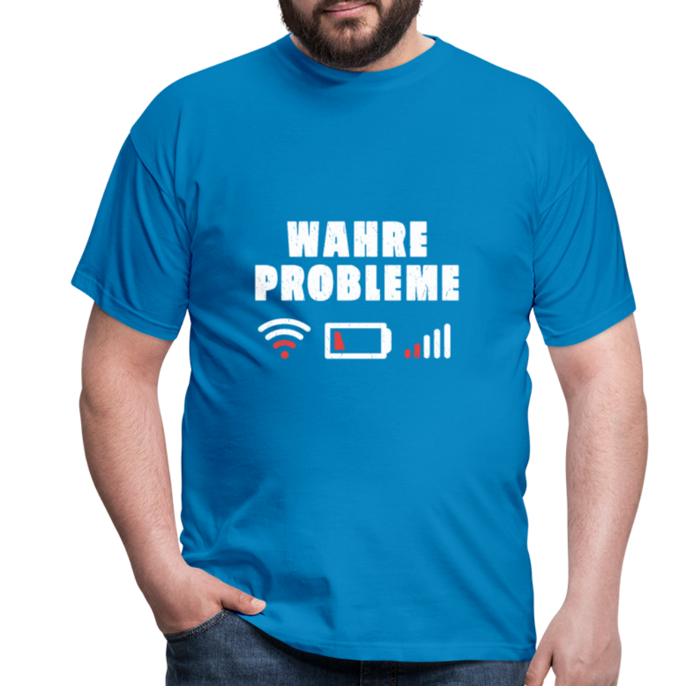 Herren - Männer T-Shirt Wahre Probleme kein WLAN kein Akku - Royalblau