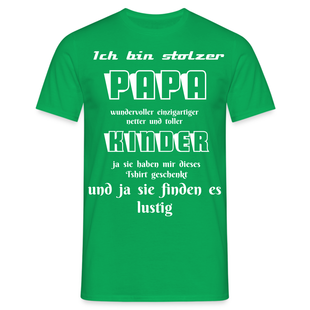 Papa-Power pur: Zeig deine Liebe mit unserem Herren T-Shirt - Kelly Green