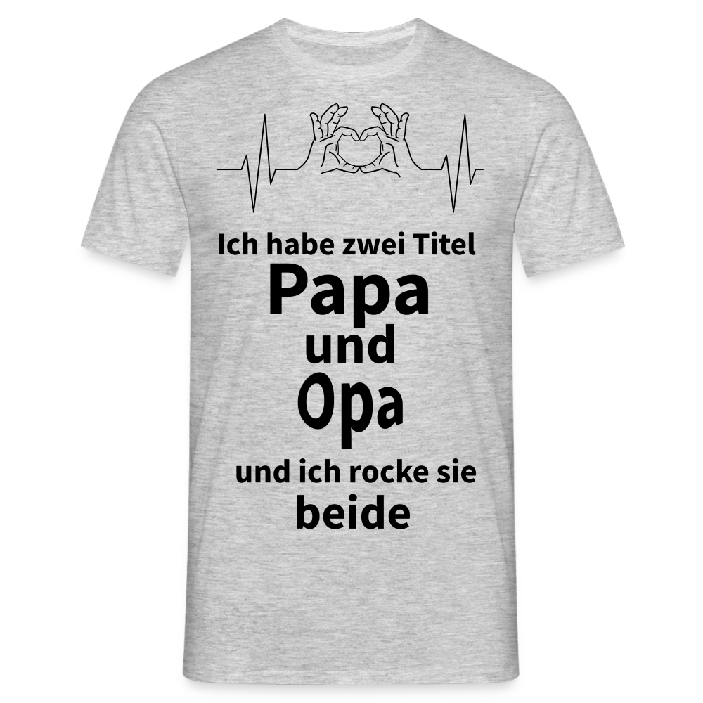 Herren Männer T- Shirt Papa und Opa - Grau meliert