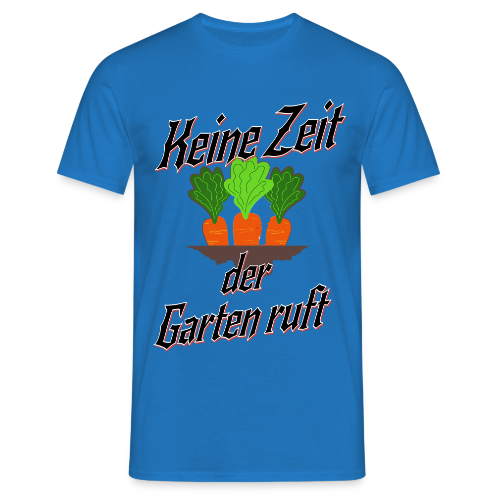 Grüner Daumen gesucht? Unser Garten-Herren T-Shirt ist ein Muss! - Royalblau