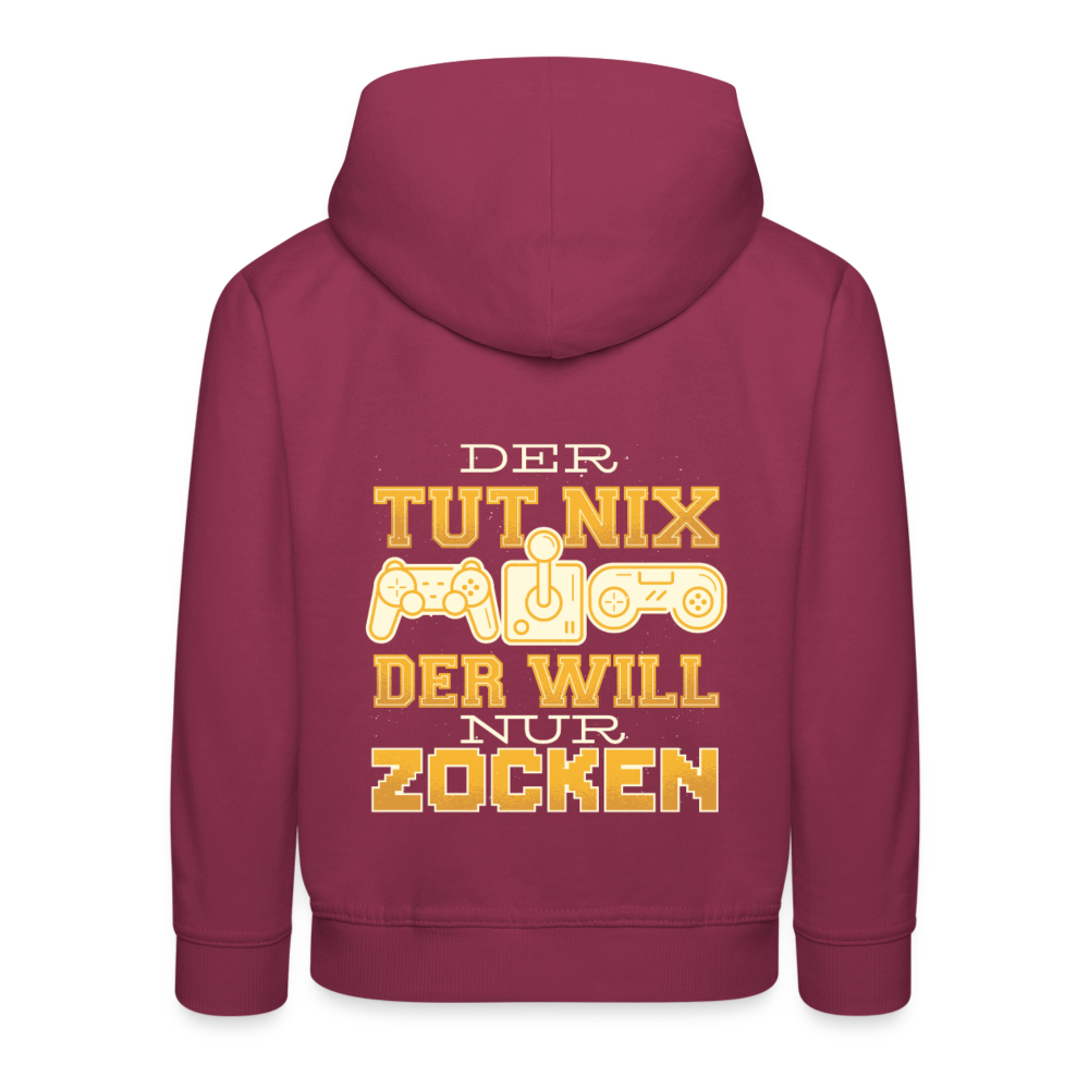 Kinder Premium Hoodie Der tut nix der will nur zocken - Bordeaux