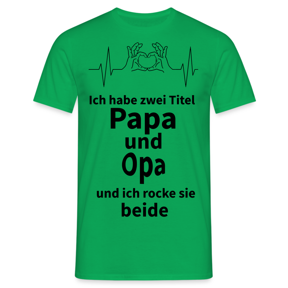 Herren Männer T- Shirt Papa und Opa - Kelly Green