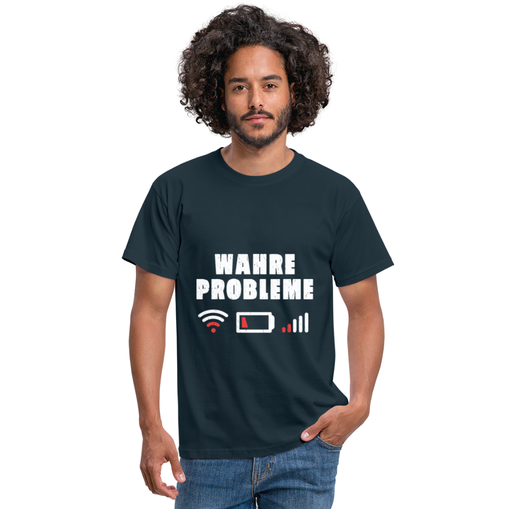 Herren - Männer T-Shirt Wahre Probleme kein WLAN kein Akku - Navy