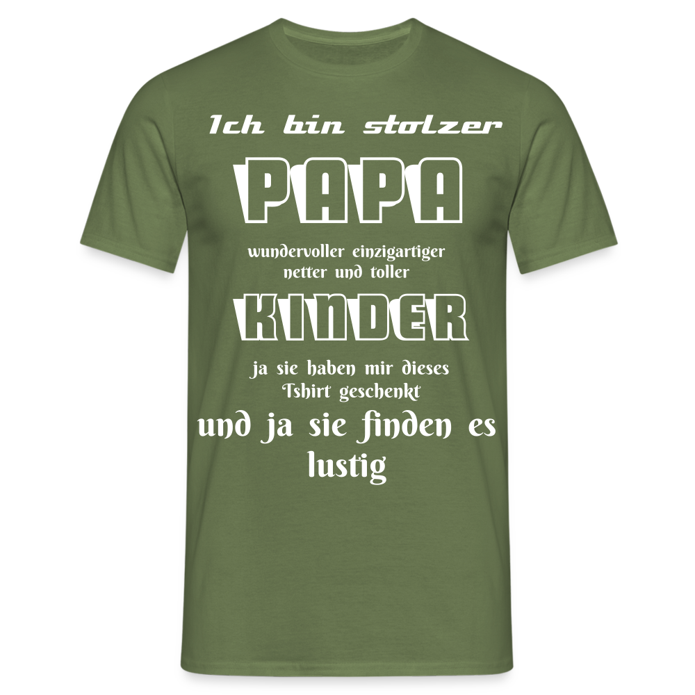 Papa-Power pur: Zeig deine Liebe mit unserem Herren T-Shirt - Militärgrün