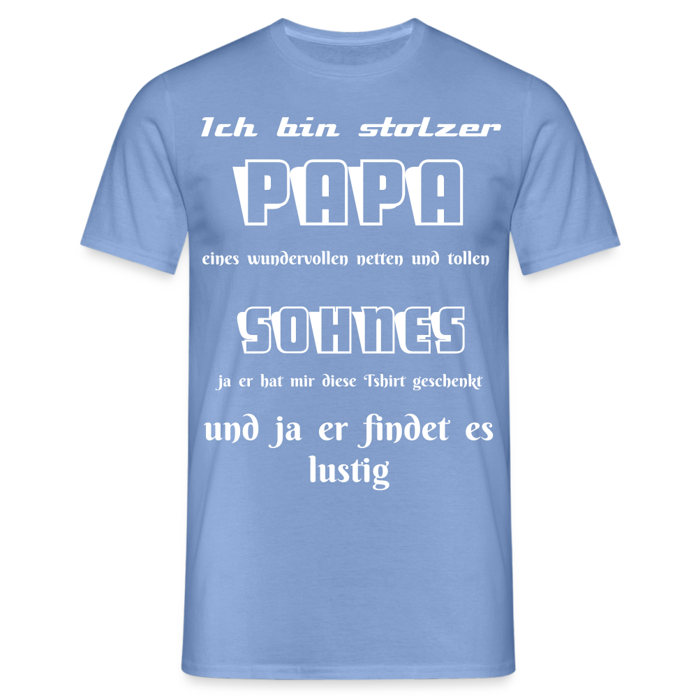 Vaterstolz zum Anziehen: Unser einzigartiges Männer T-Shirt für Papas - carolina blue