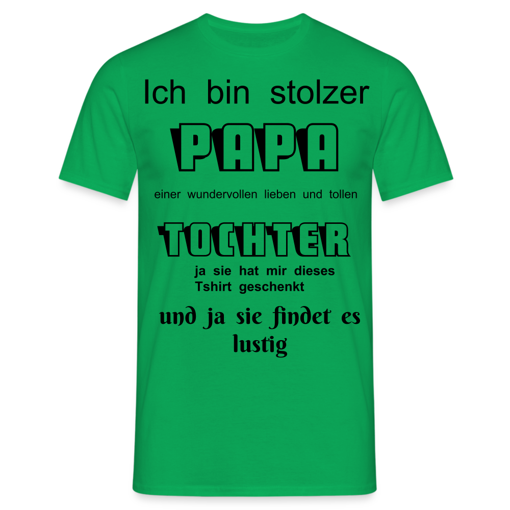 Papa-Power pur: Herren Männer T-Shirt  für stolze Väter - Kelly Green