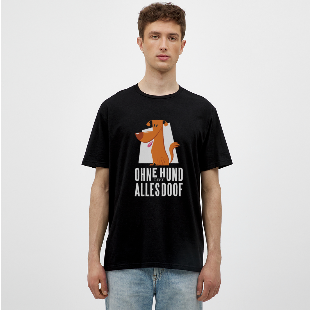 Herren Männer T-Shirt Ohne Hund ist alles doof - Schwarz