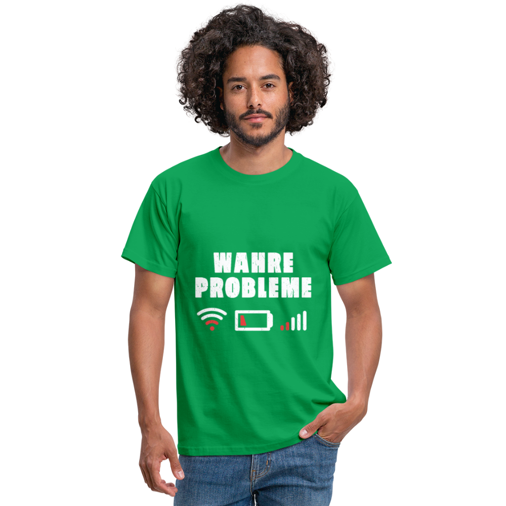 Herren - Männer T-Shirt Wahre Probleme kein WLAN kein Akku - Kelly Green