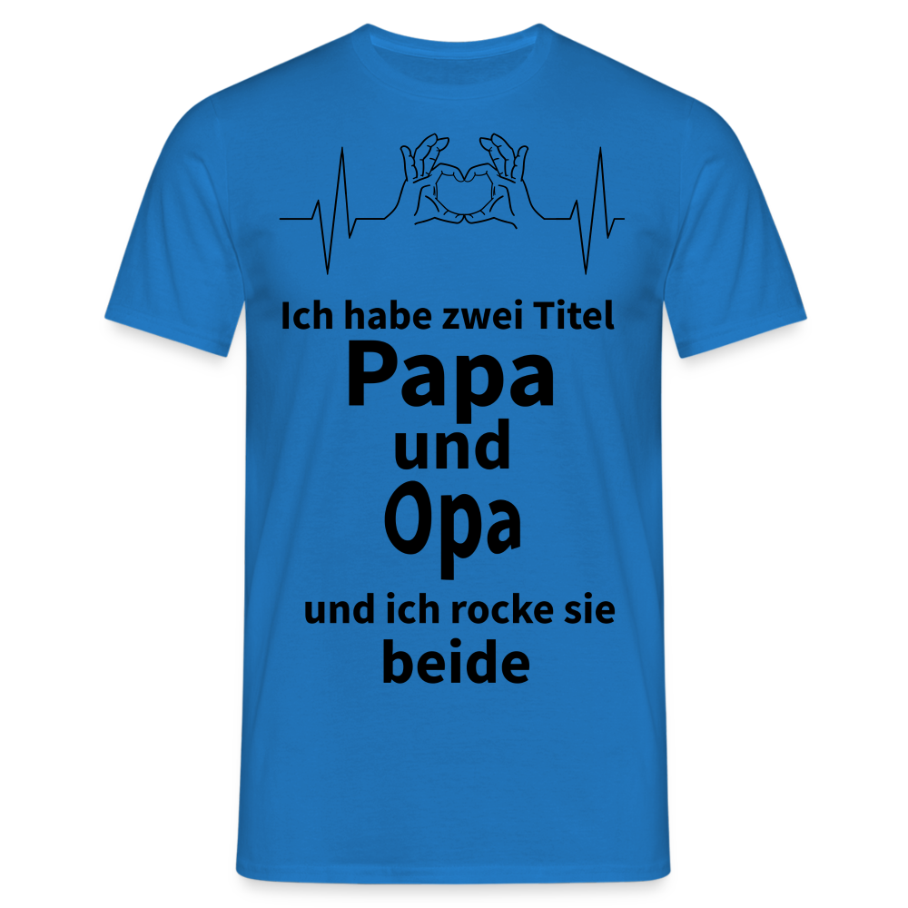 Herren Männer T- Shirt Papa und Opa - Royalblau